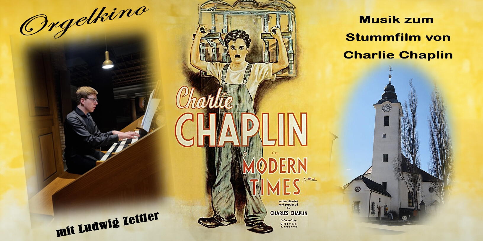 Orgelkino in der Pfarrkirche Öblarn - Zum Film: Charlie Chaplin Modern Times 1936